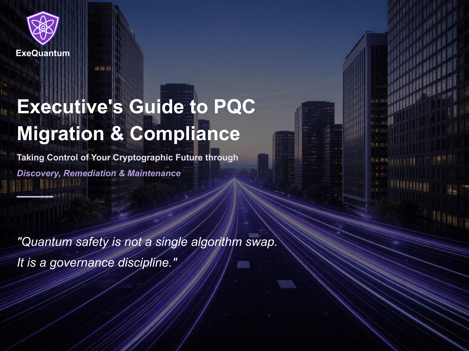 Executives Guide to PQC Migration